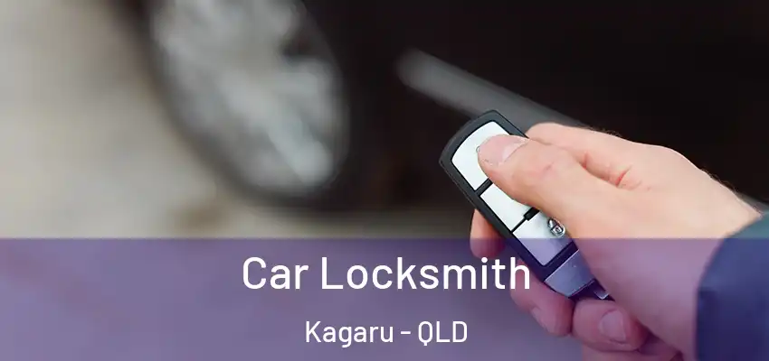 Car Locksmith Kagaru - QLD