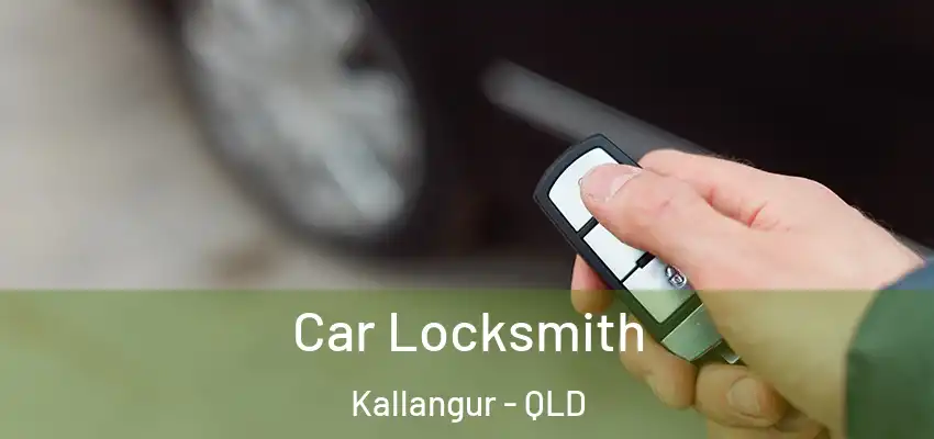  Car Locksmith Kallangur - QLD