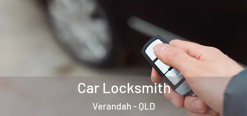  Car Locksmith Verandah - QLD