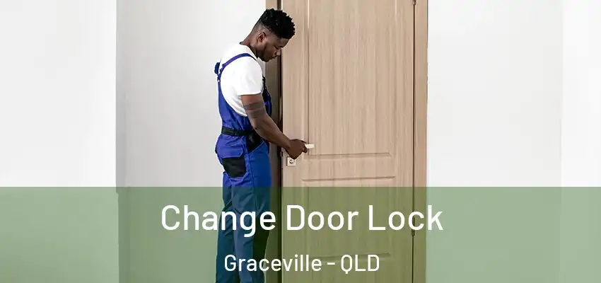 Change Door Lock Graceville - QLD
