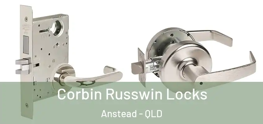 Corbin Russwin Locks Anstead - QLD