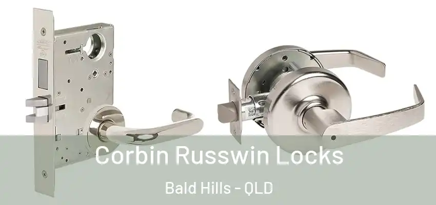 Corbin Russwin Locks Bald Hills - QLD