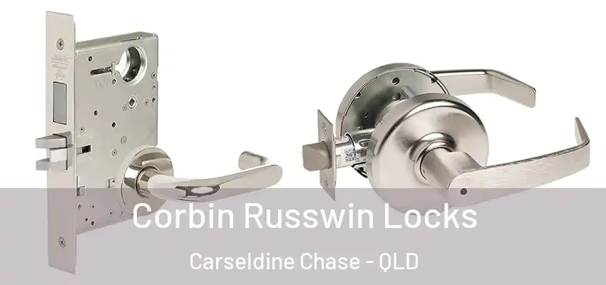 Corbin Russwin Locks Carseldine Chase - QLD
