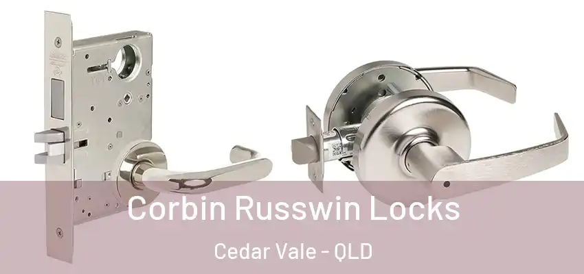  Corbin Russwin Locks Cedar Vale - QLD