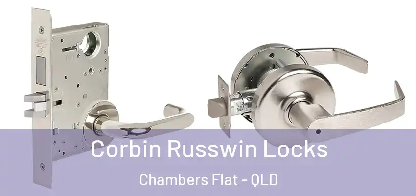 Corbin Russwin Locks Chambers Flat - QLD