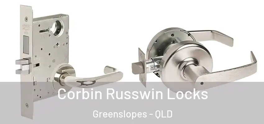  Corbin Russwin Locks Greenslopes - QLD
