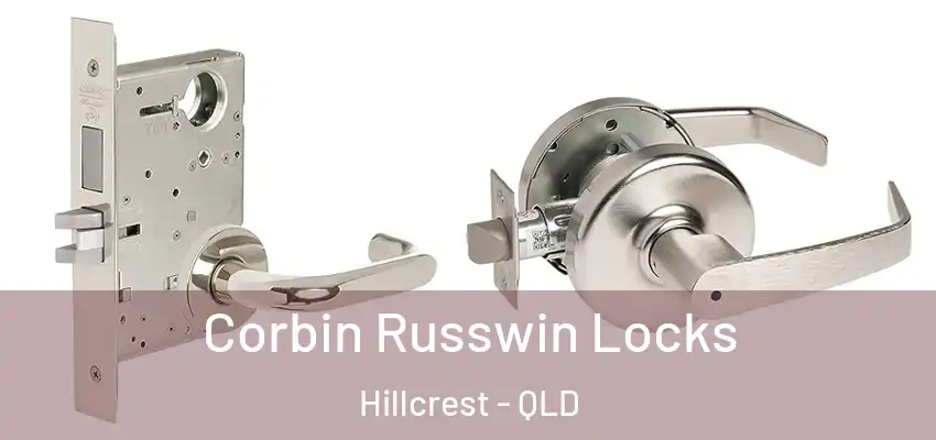 Corbin Russwin Locks Hillcrest - QLD