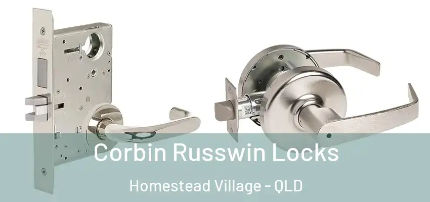 Corbin Russwin Locks Homestead Village - QLD