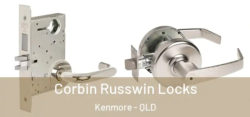 Corbin Russwin Locks Kenmore - QLD