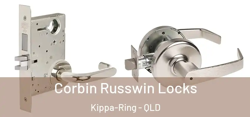 Corbin Russwin Locks Kippa-Ring - QLD
