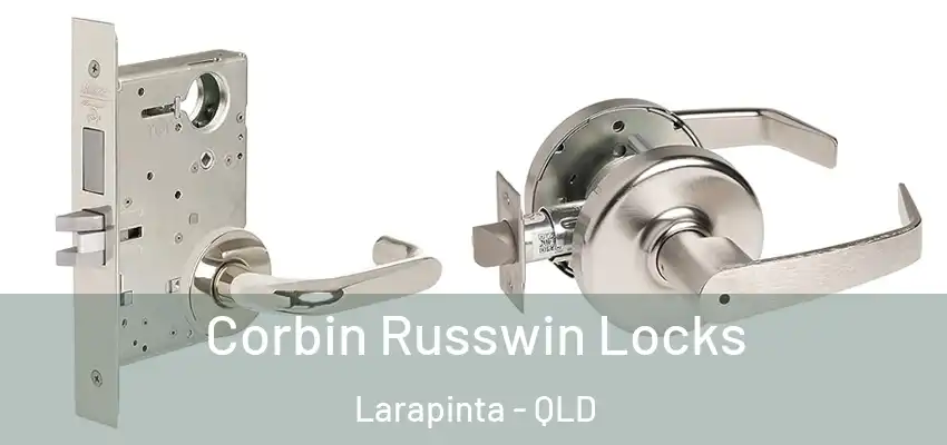 Corbin Russwin Locks Larapinta - QLD