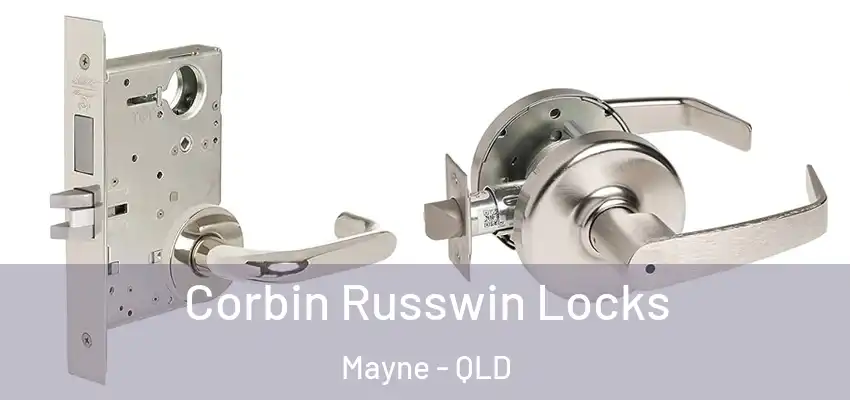  Corbin Russwin Locks Mayne - QLD