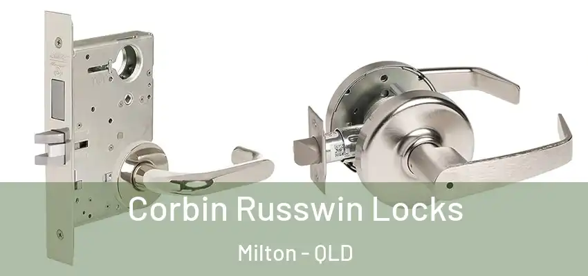  Corbin Russwin Locks Milton - QLD