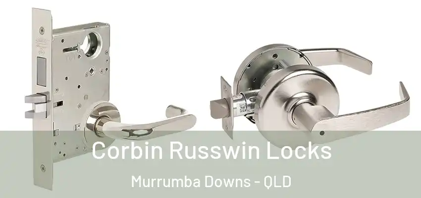  Corbin Russwin Locks Murrumba Downs - QLD