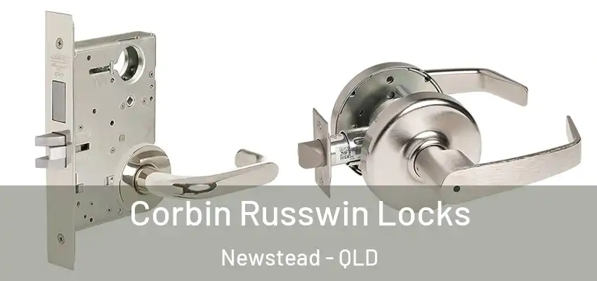  Corbin Russwin Locks Newstead - QLD
