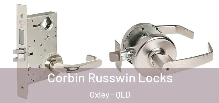  Corbin Russwin Locks Oxley - QLD