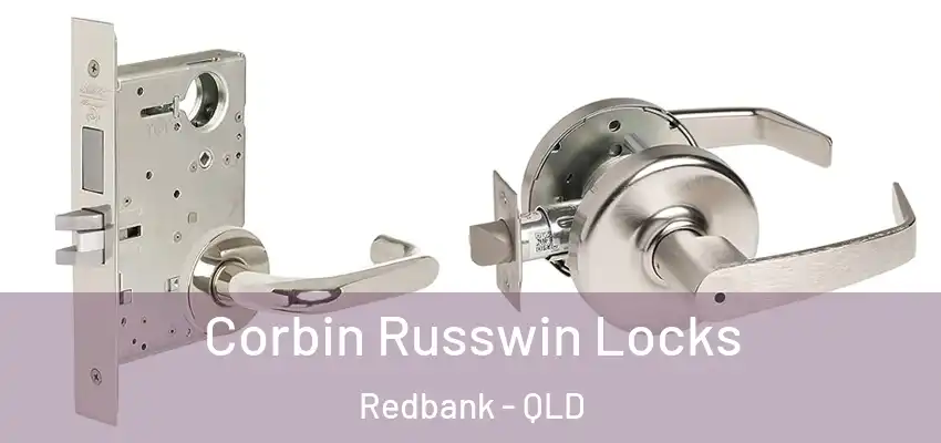  Corbin Russwin Locks Redbank - QLD