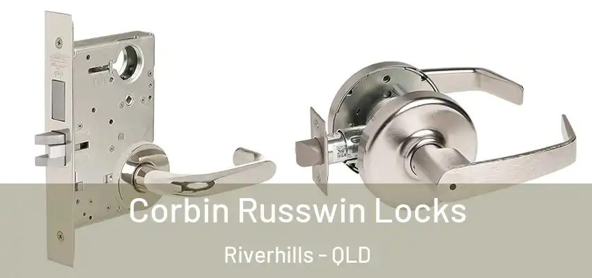  Corbin Russwin Locks Riverhills - QLD