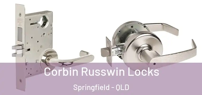  Corbin Russwin Locks Springfield - QLD