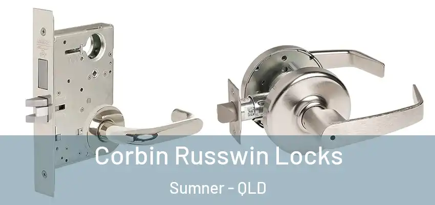 Corbin Russwin Locks Sumner - QLD
