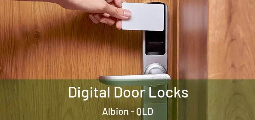 Digital Door Locks Albion - QLD