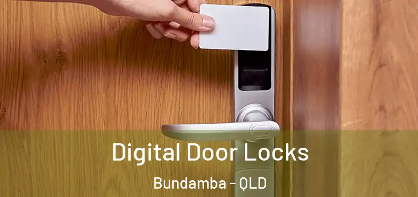 Digital Door Locks Bundamba - QLD