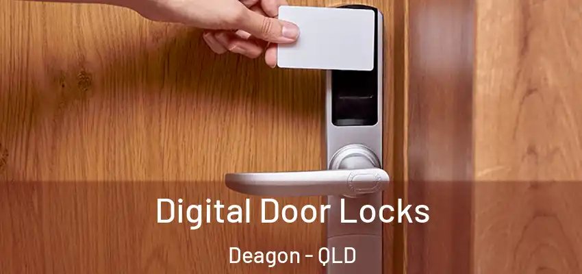 Digital Door Locks Deagon - QLD