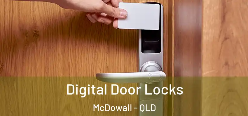  Digital Door Locks McDowall - QLD