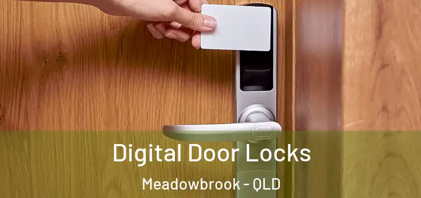  Digital Door Locks Meadowbrook - QLD