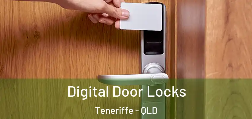  Digital Door Locks Teneriffe - QLD