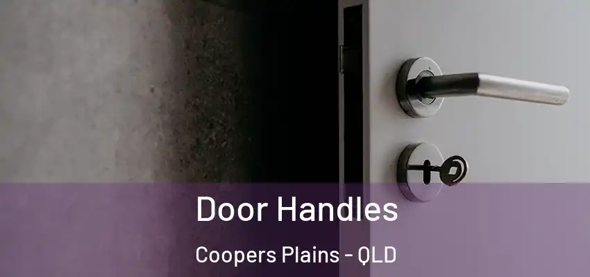 Door Handles Coopers Plains - QLD