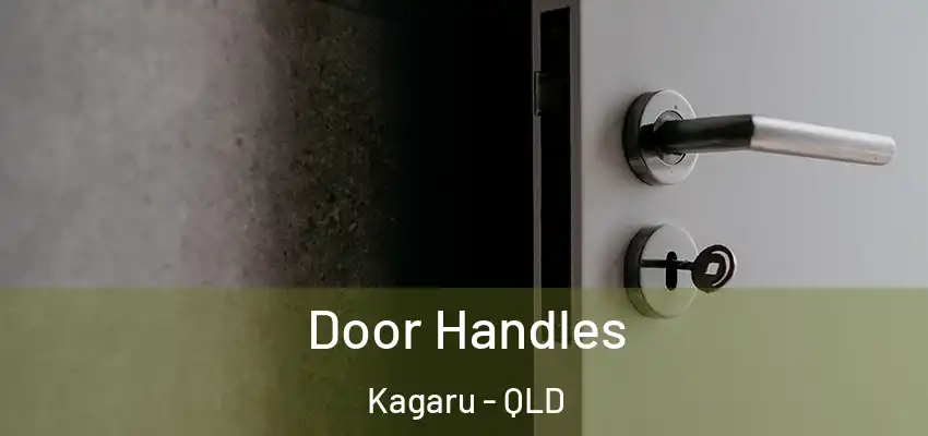 Door Handles Kagaru - QLD