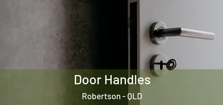  Door Handles Robertson - QLD