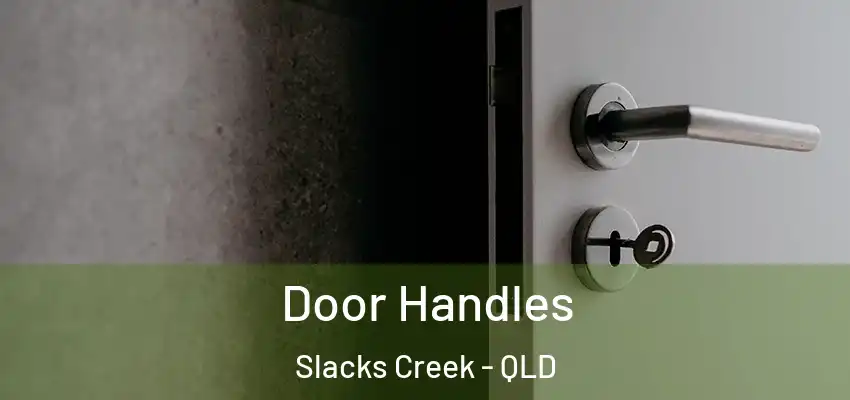  Door Handles Slacks Creek - QLD