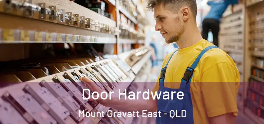  Door Hardware Mount Gravatt East - QLD