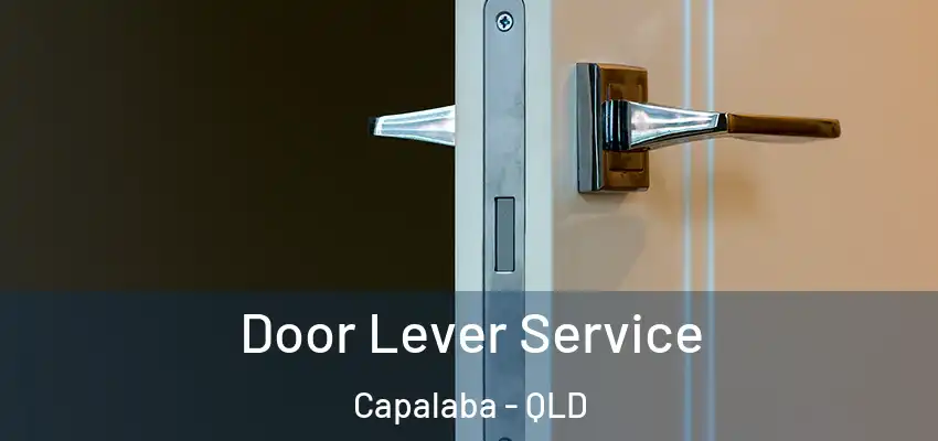 Door Lever Service Capalaba - QLD