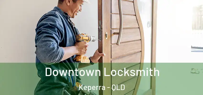  Downtown Locksmith Keperra - QLD