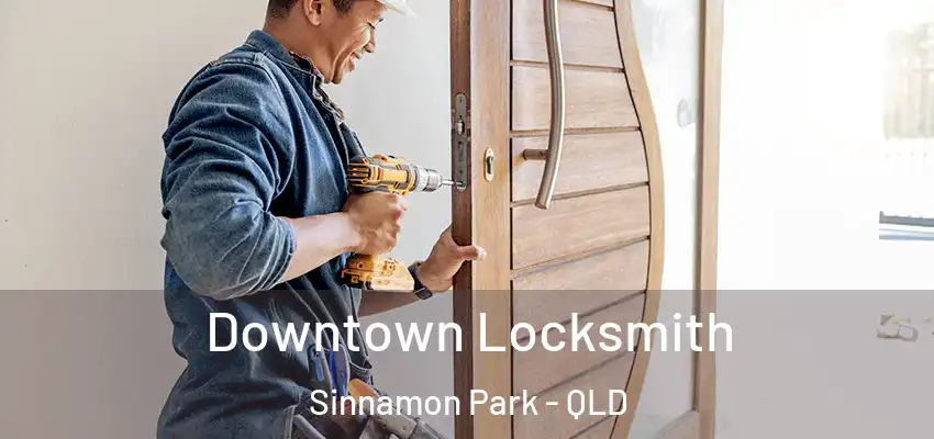  Downtown Locksmith Sinnamon Park - QLD