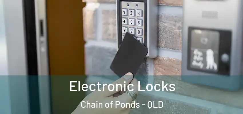 Electronic Locks Chain of Ponds - QLD