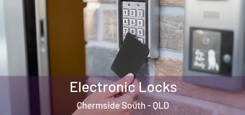 Electronic Locks Chermside South - QLD