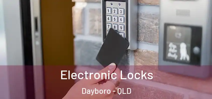 Electronic Locks Dayboro - QLD