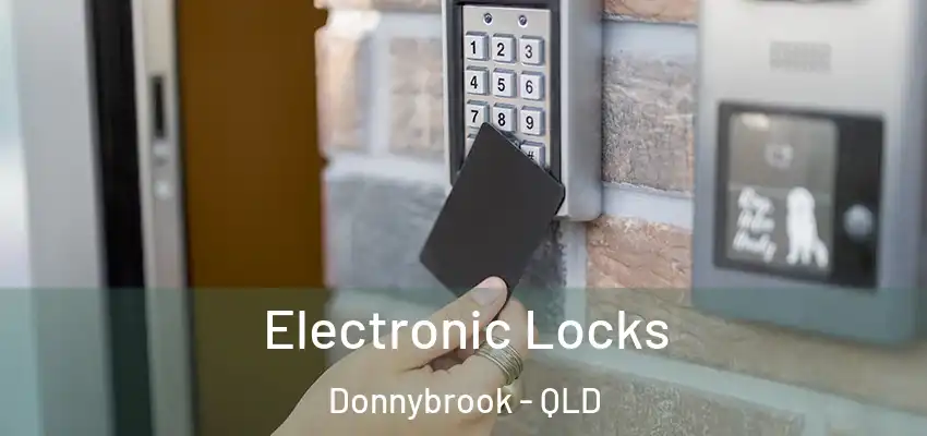 Electronic Locks Donnybrook - QLD