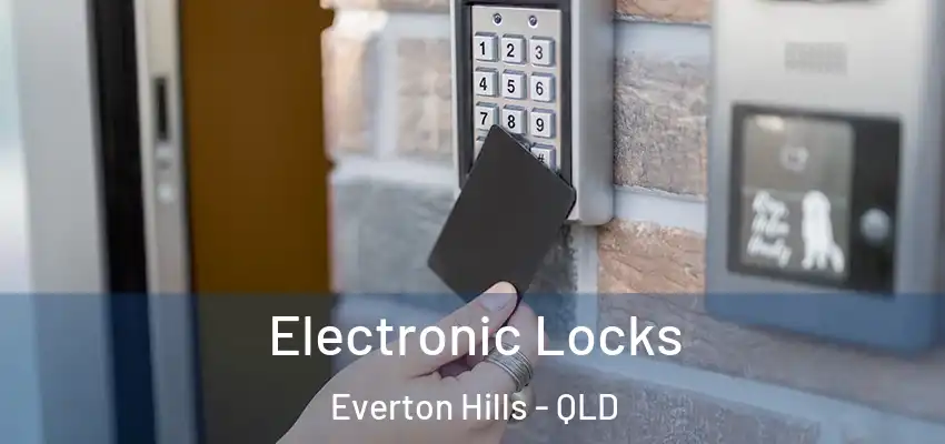  Electronic Locks Everton Hills - QLD