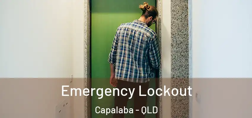 Emergency Lockout Capalaba - QLD