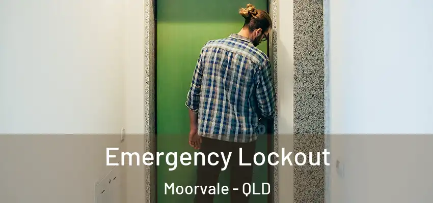 Emergency Lockout Moorvale - QLD