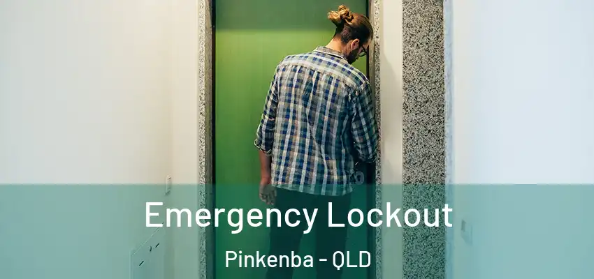  Emergency Lockout Pinkenba - QLD