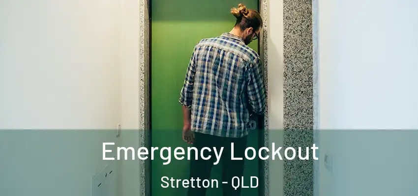  Emergency Lockout Stretton - QLD