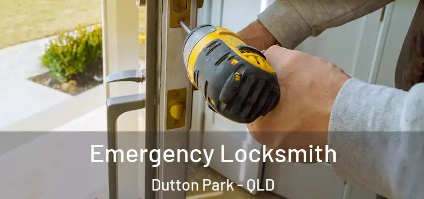 Emergency Locksmith Dutton Park - QLD