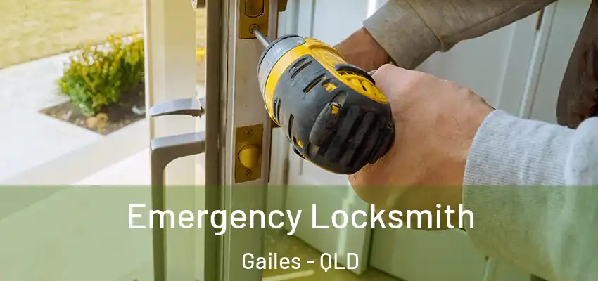 Emergency Locksmith Gailes - QLD