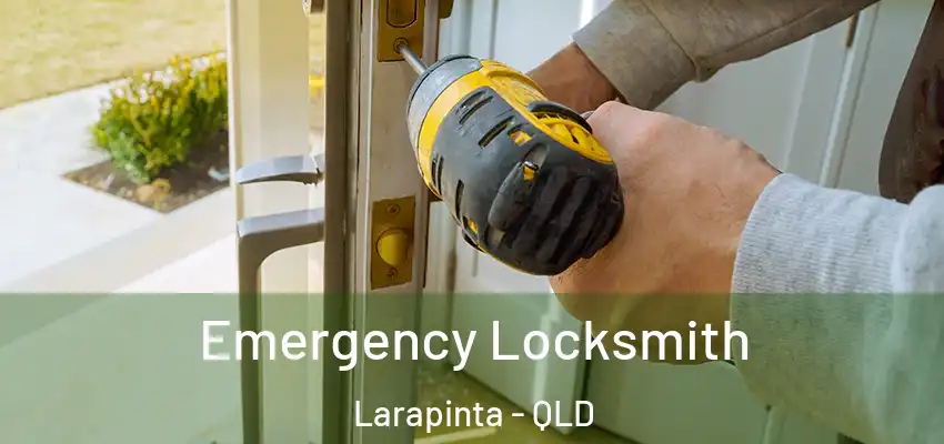 Emergency Locksmith Larapinta - QLD